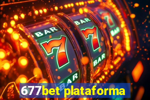 677bet plataforma